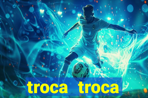 troca troca cruzeiro sp